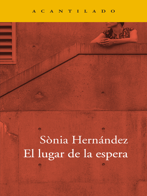 Title details for El lugar de la espera by Sònia Hernández - Wait list